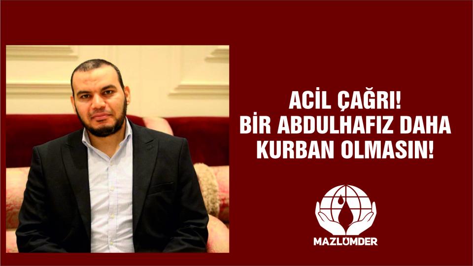 MAZLUMDER'den Suriye için sağduyu, müzakere ve insani sorumluluk çağrısı / MAZLUMDER'DEN ACİL ÇAĞRI! BİR ABDULHAFIZ DAHA KURBAN OLMASIN!