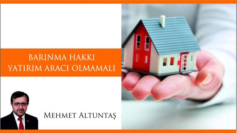 Her Taraf - Türkiyenin habercisi / Barınma Hakkı Yatırım Aracı Olmamalı: Yeni Nesil Sosyal Konut Modeli Mümkün mü?|Mehmet Altuntaş