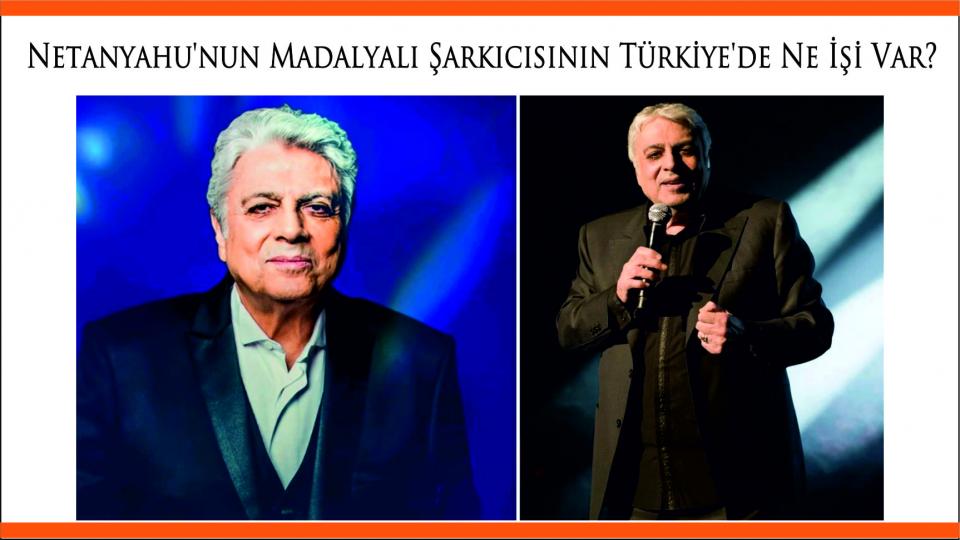 Her Taraf - Türkiyenin habercisi / Netanyahu'nun madalyalı şarkıcısının Türkiye'de ne işi var?