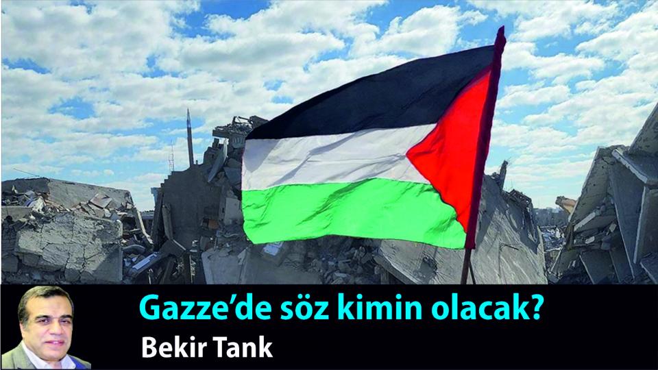 Her Taraf - Türkiyenin habercisi / Gazze’de Söz Kimin Olacak|Bekir Tank