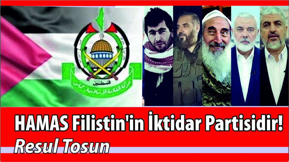 Her Taraf - Türkiyenin habercisi / HAMAS Filistin'in İktidar Partisidir!