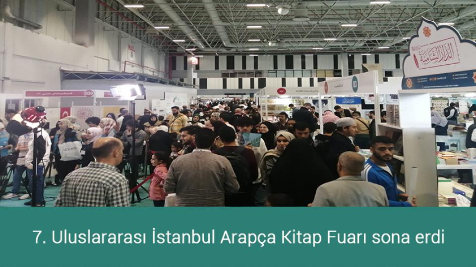 Her Taraf / Türkiye'nin habercisi / 7. Uluslararası İstanbul Arapça Kitap Fuarı sona erdi