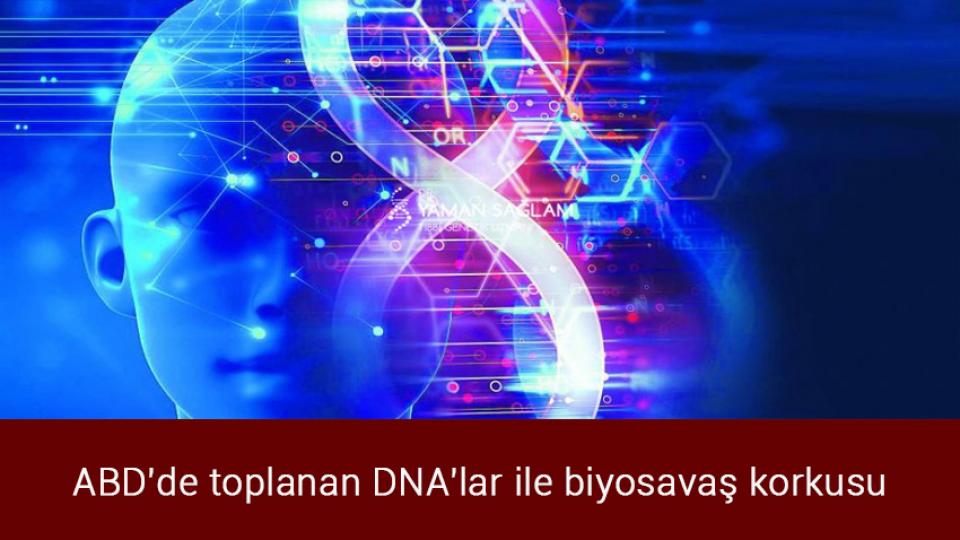 Fransa'da kuraklık: Su kısıtlamasına gidildi! / ABD'de toplanan DNA'lar ile biyosavaş korkusu