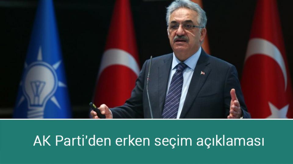 AK Parti'den erken seçim açıklaması