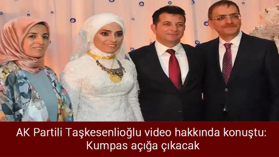 Hamas’tan Çavuşoğlu’nun sözlerine tepki / AK Partili Taşkesenlioğlu video hakkında konuştu:  Kumpas açığa çıkacak