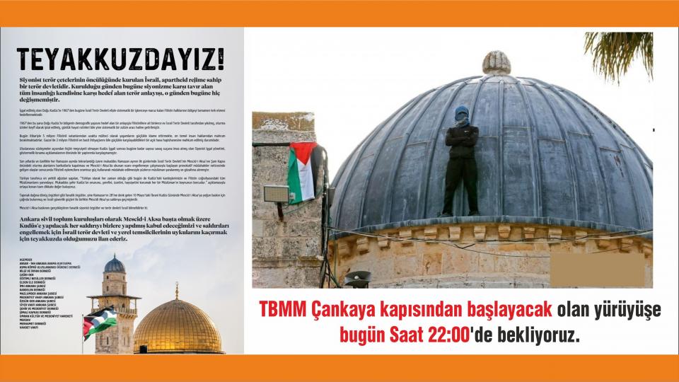 Ankara'dan Kudüs'e Bin Selam! / Ankara STK'lardan Mescid-i Aksa açıklaması; Teyakkuzdayız!