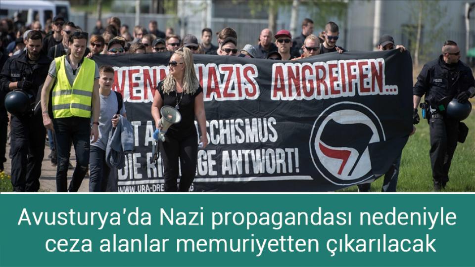 Avusturya'da Nazi propagandası nedeniyle ceza alanlar memuriyetten çıkarılacak