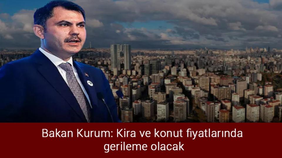 Müfettişler bugün ÖSYM'ye gidecek / Bakan Kurum: Kira ve konut fiyatlarında gerileme olacak