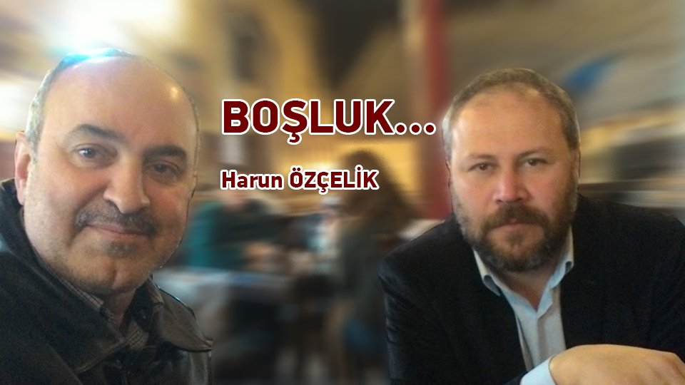 Binlerce Dram, Binlerce Hikaye ile Küçük Kıyameti Gördük Hatay’da | HARUN ÖZÇELİK / Boşluk/ Harun ÖZÇELİK