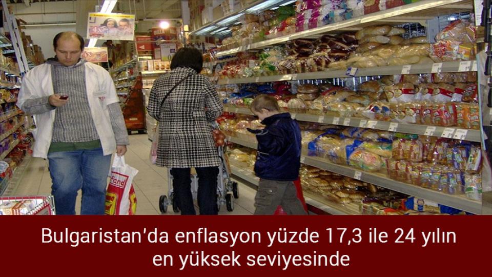 Millet ittifakında Suriye çatlağı mı var? / Bulgaristan’da enflasyon yüzde 17,3 ile 24 yılın en yüksek seviyesinde