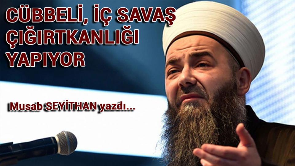 Davutoğlu’dan Babacan’a: Sizi ne rahatsız etti? / Cübbeli, İç Savaş Çığırtkanlığı Yapıyor / Musab SEYİTHAN