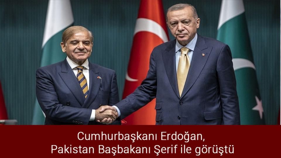 İşsizlik rakamları açıklandı / Cumhurbaşkanı Erdoğan, Pakistan Başbakanı Şerif ile görüştü