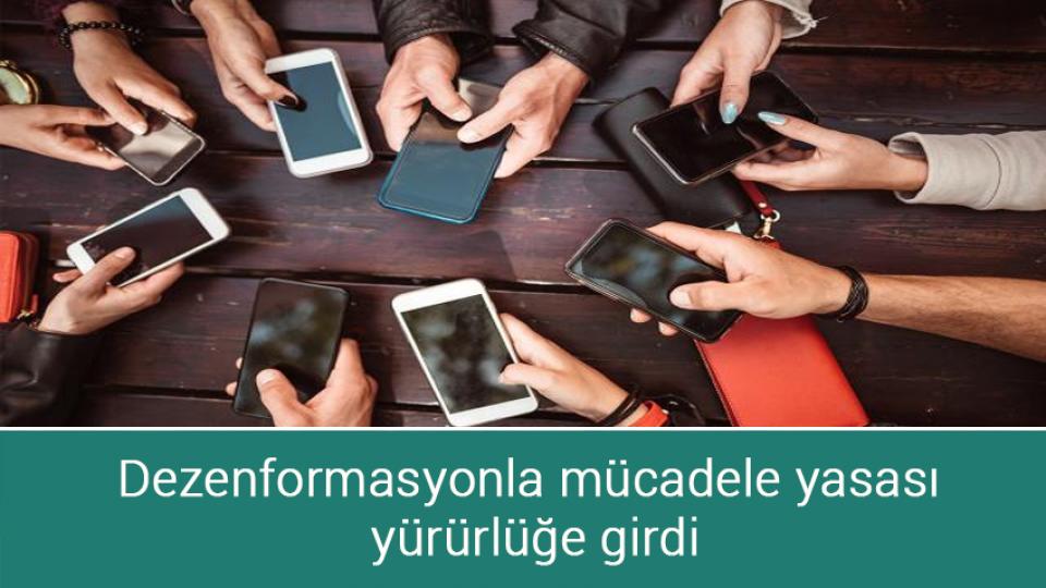 Dezenformasyonla mücadele yasası yürürlüğe girdi