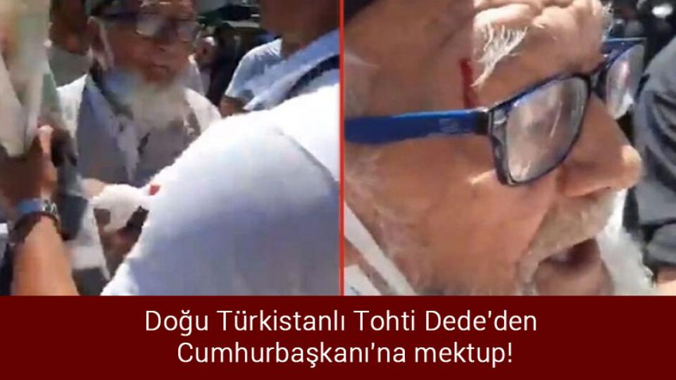 Meclis olağanüstü toplantı çağrısı düştü / Doğu Türkistanlı Tohti Dede'den Cumhurbaşkanı'na mektup!