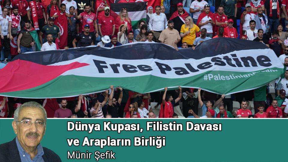 Kılıçdaroğlu'ndan Davutoğlu'nun sözlerine ilişkin açıklama / Dünya Kupası, Filistin Davası ve Arapların Birliği / Münir Şefik