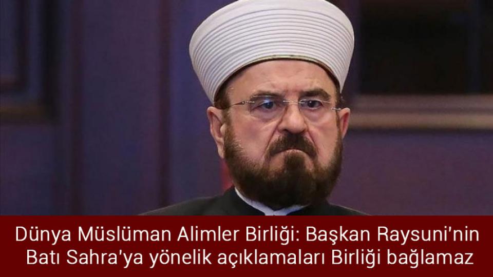 Göç sorunu için bir eylem planı da Gelecek’ten: “Çözümün nihai ve gerçek adresi Türkiye’dir” / Dünya Müslüman Alimler Birliği: Başkan Raysuni'nin Batı Sahra'ya yönelik açıklamaları Birliği bağlamaz