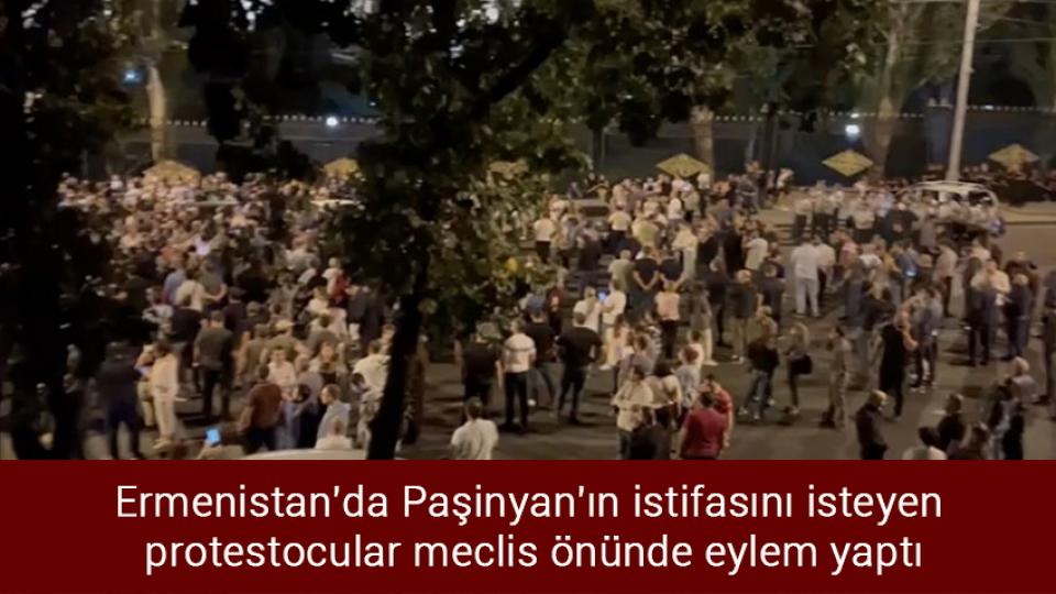 YÖK Başkanı Özvar: 2022-KPSS Lisans oturumu incelemesi tamamlandı / Ermenistan'da Paşinyan'ın istifasını isteyen protestocular meclis önünde eylem yaptı