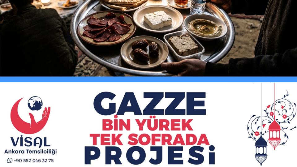 VİSAL DERNEĞİNDEN, GAZZE İÇİN İFTAR VEYA SAHUR PROJESİ