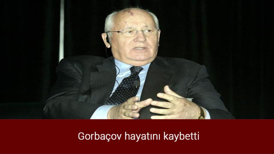 Hüseyin Çelik: 'AK Parti'nin MHP ile işbirliği yapması bir cinnet hali' / Gorbaçov hayatını kaybetti