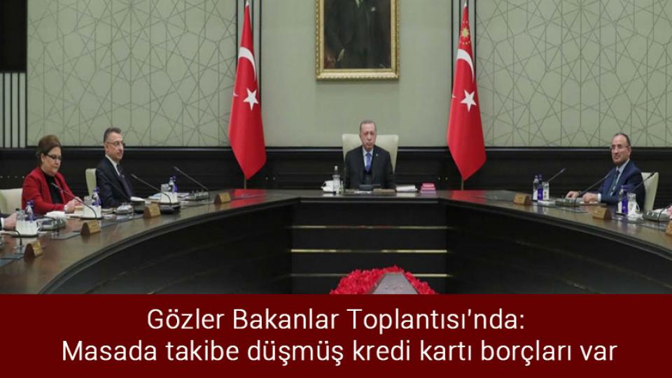 Meclis olağanüstü toplantı çağrısı düştü / Gözler Bakanlar Toplantısı'nda: Masada takibe düşmüş kredi kartı borçları var