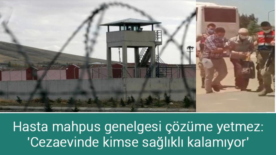 "Dizilerde İslamî değerlere hakaret edilerek aile yapısının bozulması amaçlanıyor" / Hasta mahpus genelgesi çözüme yetmez: 'Cezaevinde kimse sağlıklı kalamıyor'