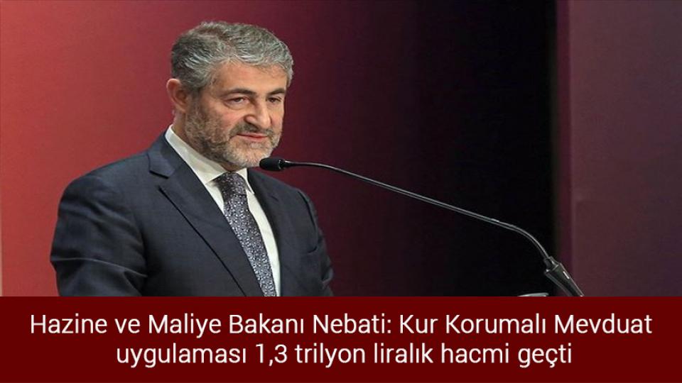 Bakan Dönmez: Doğal gazda kışın sıkıntı yaşamayacağız / Hazine ve Maliye Bakanı Nebati: Kur Korumalı Mevduat uygulaması 1,3 trilyon liralık hacmi geçti