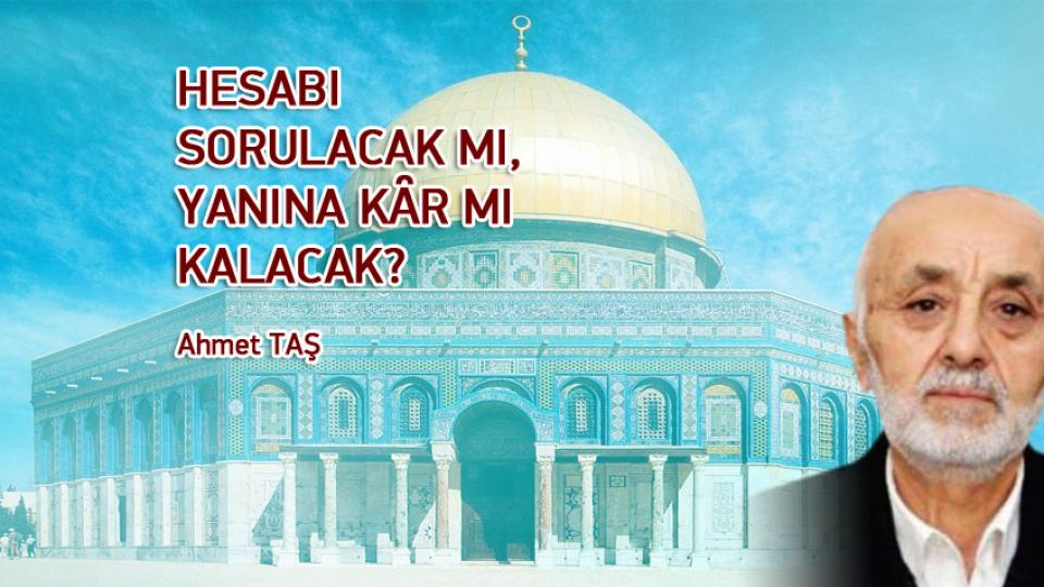 GELMESEM DE OLUR MU, YERİM BOŞ KALIR MI?-AHMET TAŞ / HESABI SORULACAK MI, YANINA KȂR MI KALACAK? / Ahmet TAŞ