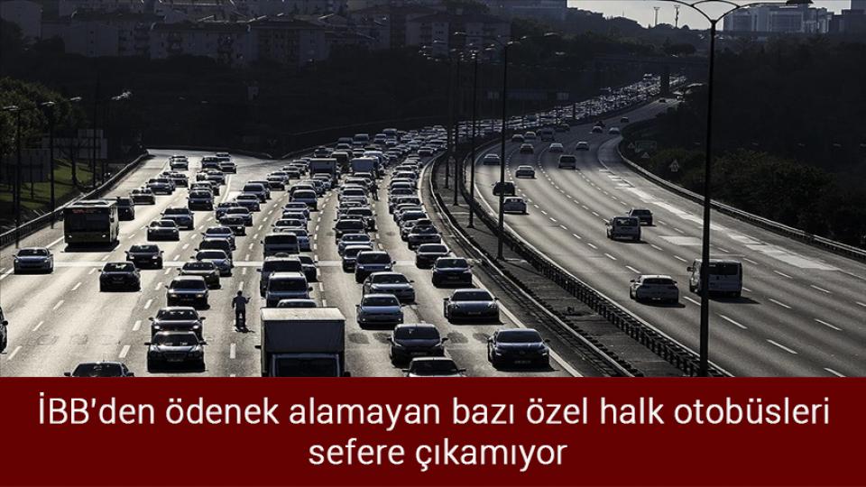 Hüseyin Çelik: 'AK Parti'nin MHP ile işbirliği yapması bir cinnet hali' / İBB'den ödenek alamayan bazı özel halk otobüsleri sefere çıkamıyor