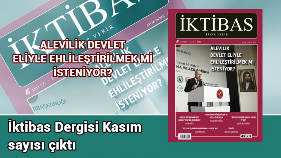 İktibas Dergisi Kasım sayısı çıktı