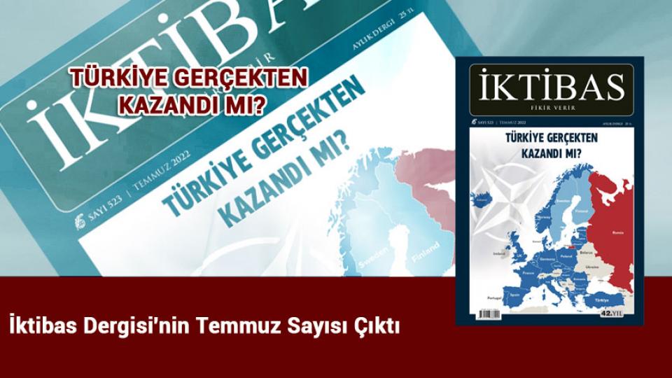 İktibas Dergisi'nin Temmuz 2022 Sayısı Çıktı