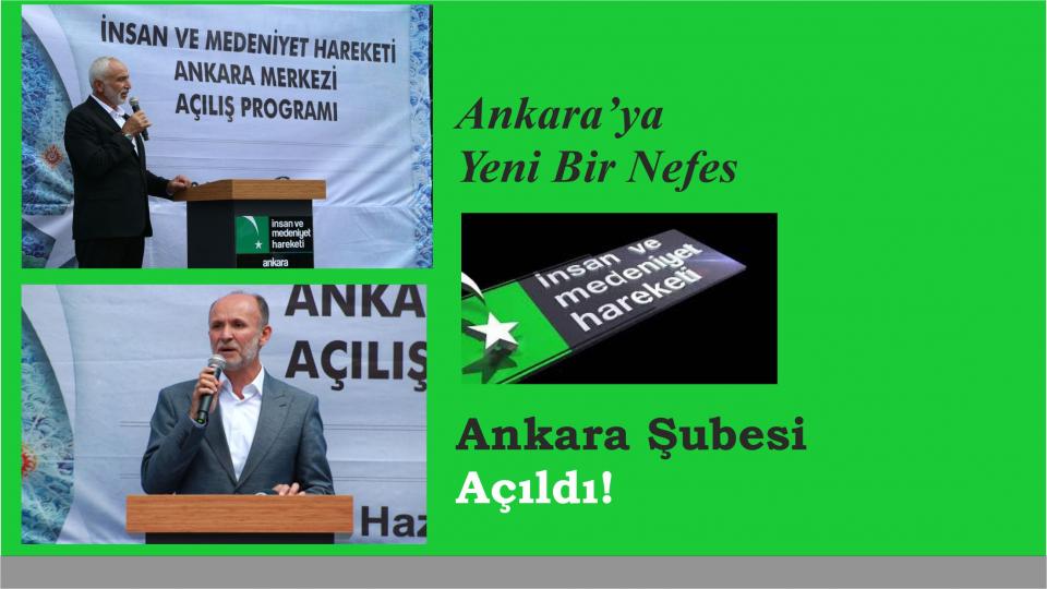 İNSAN VE MEDENİYET HAREKETİ ANKARA MERKEZİ AÇILDI