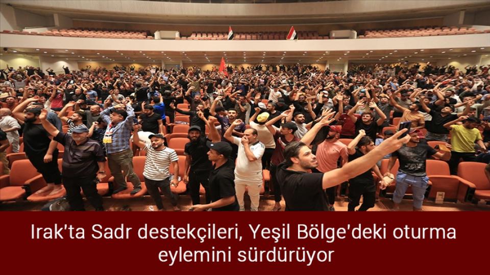 Kosova Hükümeti, Sırbistan ile gerginliğe neden olan kararı bir ay erteledi / Irak'ta Sadr destekçileri, Yeşil Bölge'deki oturma eylemini sürdürüyor