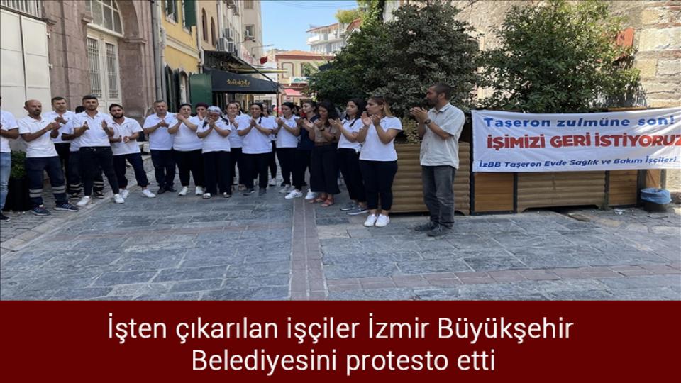 Davutoğlu’dan Babacan’a: Sizi ne rahatsız etti? / İşten çıkarılan işçiler İzmir Büyükşehir Belediyesini protesto etti