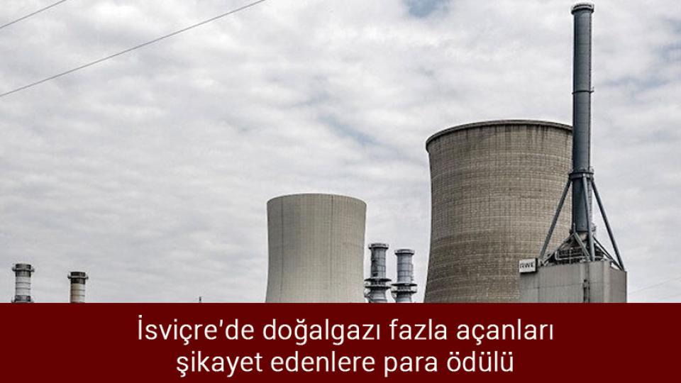 İşsizlik rakamları açıklandı / İsviçre’de doğalgazı fazla açanları şikayet edenlere para ödülü