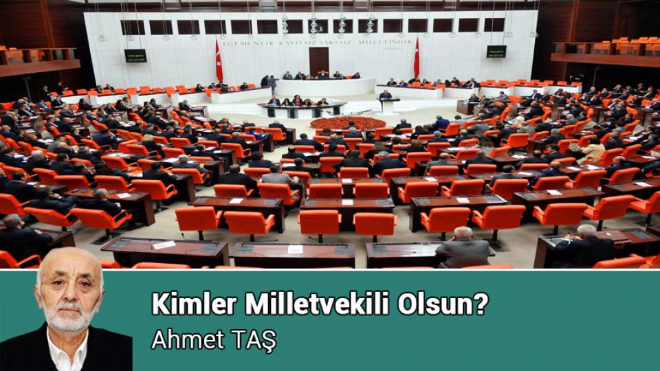 Susuzluk Kapımızda / Ahmet TAŞ / Kimler Milletvekili Olsun? / Ahmet TAŞ