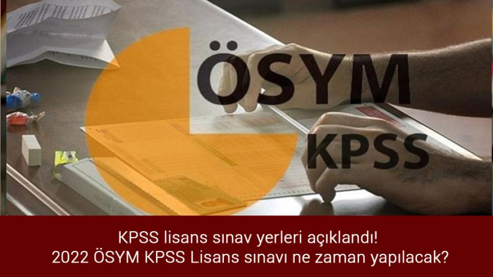 Her Taraf / Türkiye'nin habercisi / KPSS lisans sınav yerleri açıklandı! 2022 ÖSYM KPSS Lisans sınavı ne zaman yapılacak?
