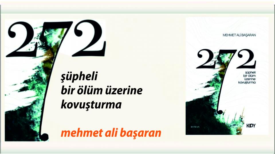 Mehmet Ali Başaran’dan Bu Defa Roman: “272”