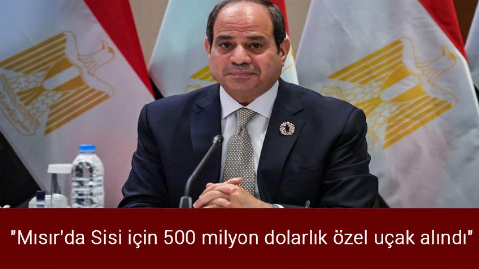 Bakan Nebati’ye göre enflasyon hız kesti / "Mısır'da Sisi için 500 milyon dolarlık özel uçak alındı"