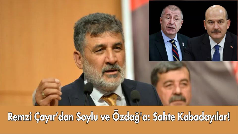 Her Taraf / Türkiye'nin habercisi / MYP Genel Başkanı  Çayır'dan Soylu ve Özdağ'a: Sahte Kabadayılar!