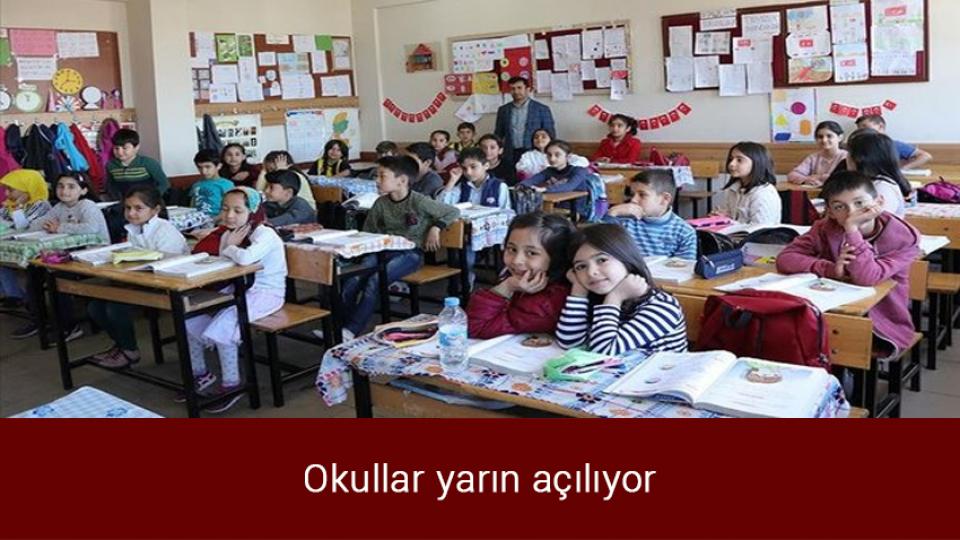 Her Taraf / Türkiye'nin habercisi / Okullar yarın açılıyor