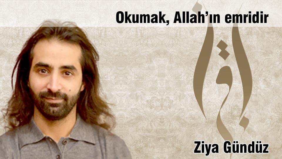 KÜTÜPHANE BİLİNCİ-Ziya Gündüz / Okumak, Allah’ın emridir / Ziya Gündüz