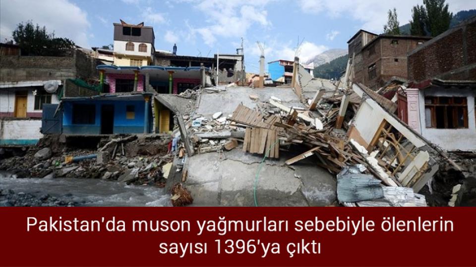 AK Parti'den Tunç Soyer'in sözlerine tepki / Pakistan'da muson yağmurları sebebiyle ölenlerin sayısı 1396'ya çıktı