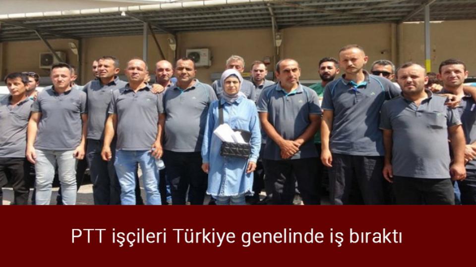 Bakan Kurum: Kira ve konut fiyatlarında gerileme olacak / PTT işçileri Türkiye genelinde iş bıraktı