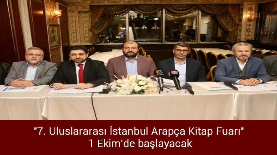 "7. Uluslararası İstanbul Arapça Kitap Fuarı" 1 Ekim'de başlayacak