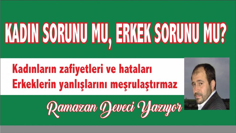 Ramazan Deveci:Boşanmaların Azalması ve  Çöken Aile Yapısının  Kurtulması  Bakış Açısının Düzeltilmesine Bağlı