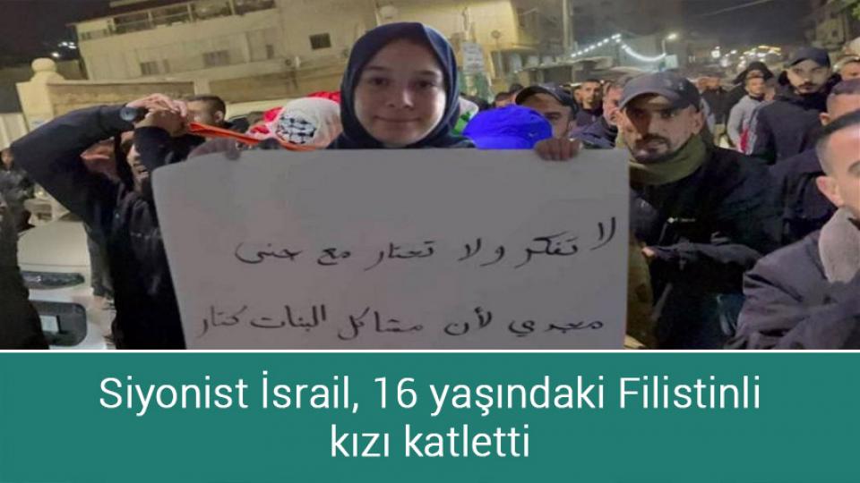 Siyonist İsrail, 16 yaşındaki Filistinli kızı katletti