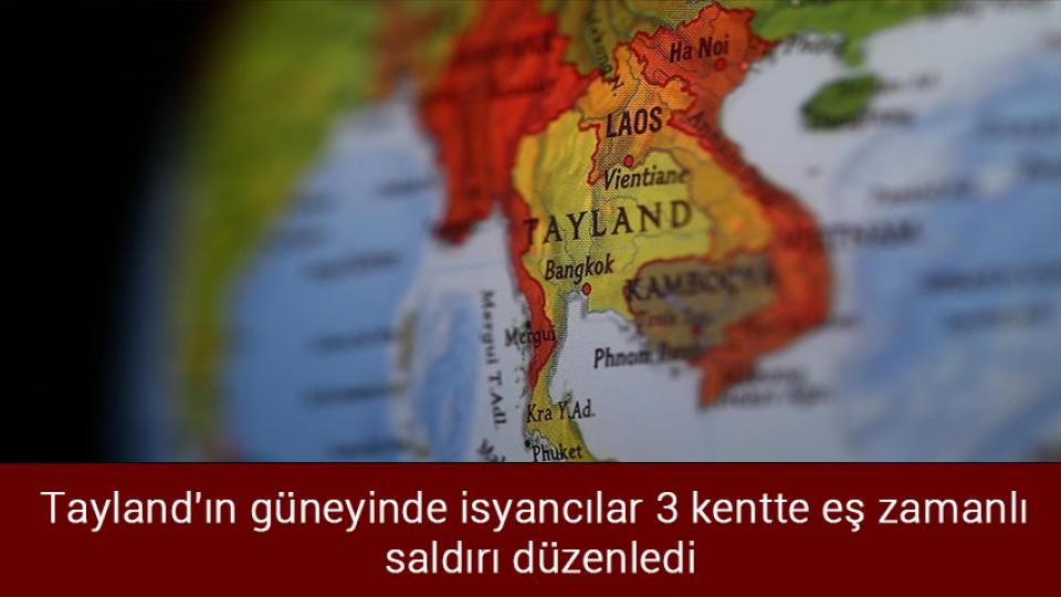 Cumhurbaşkanı Erdoğan, Ukrayna'ya gitti / Tayland'ın güneyinde isyancılar 3 kentte eş zamanlı saldırı düzenledi