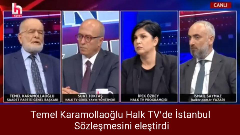 Diyanet İşleri Başkanı Ali Erbaş, İslami Dayanışma Oyunları ile ilgili ilk kez konuştu / Temel Karamollaoğlu Halk TV’de İstanbul Sözleşmesini eleştirdi