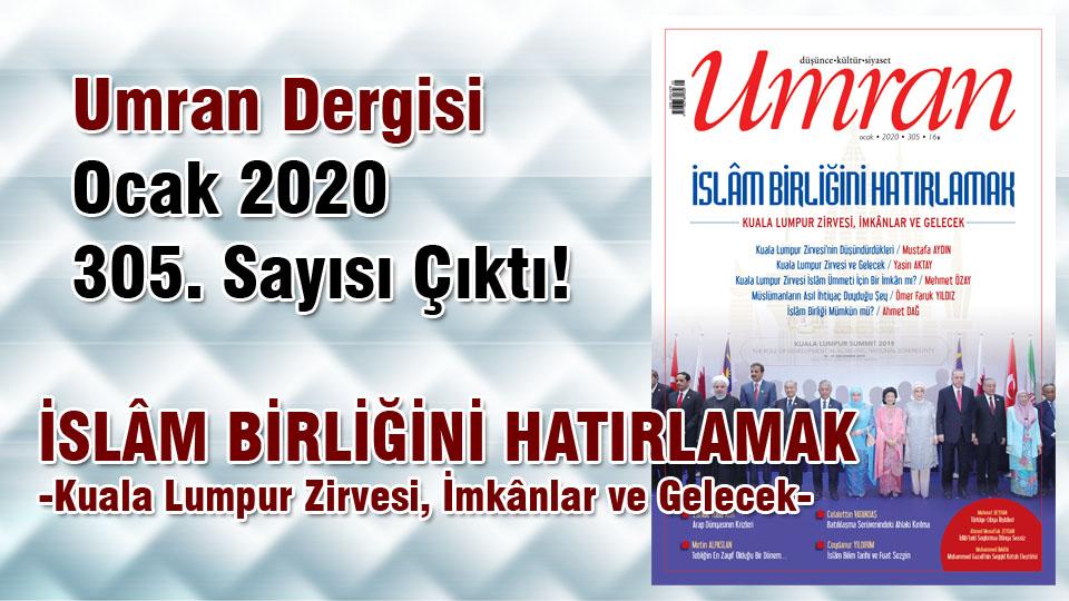 Umran Dergisi Ocak 2021 Sayısı Çıktı!  YAŞAYANLARA ÇAĞRI  / Umran Dergisi Ocak 2020/305. Sayısı Çıktı!