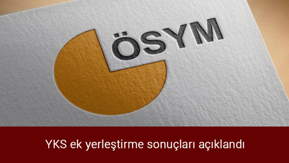 Ehliyet için yeni şart getirildi / YKS ek yerleştirme sonuçları açıklandı